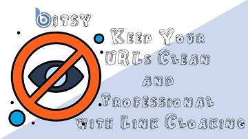 How to Use Link Cloaking with Your Bitsy Link: Clean and Professional URLs