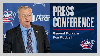 Columbus Blue Jackets General Manager Don Waddell Speaks on the First Day of NHL Free Agency
