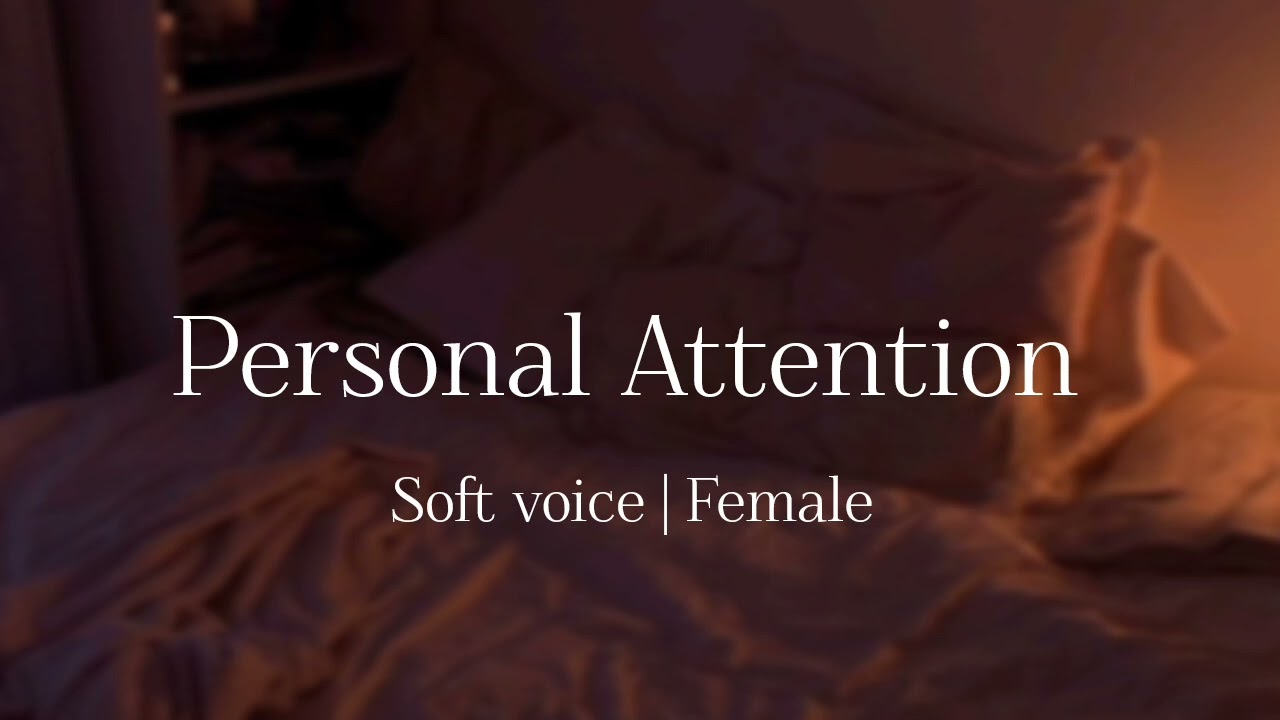 ASMR | Personal Attention by GF before Sleep | Soft Spoken  | Female