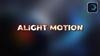 Text Effect On Alight Motion || Tutorial Alight Motion