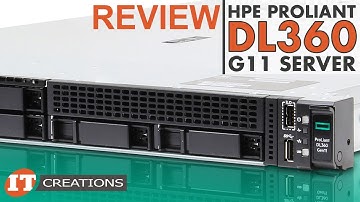 4th Gen Intel Xeon HPE ProLiant DL360 Gen11 Server REVIEW | IT Creations