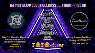 DJ PRIT BLOW 2020 FULLBASS