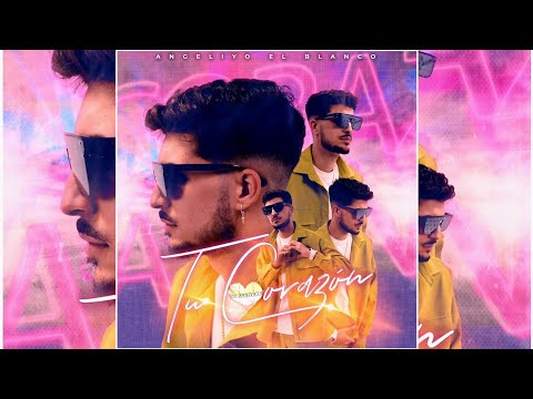 Angeliyo El Blanco - Tu Corazón 💖 DJ ADEMARO