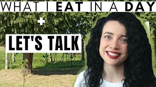 We need to talk about a couple of things + realistic what I eat in a day as a vegetarian