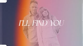 Love \u0026 The Outcome - I'll Find You (Official Lyric Video)