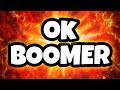 The OK Boomer Epidemic