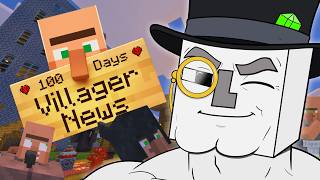100 Days - [HARDCORE VILLAGER NEWS]