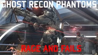 Ghost Recon Phantoms: Rage and Fails