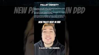 NEW PALLET DENSITY NERF IN DBD! 🔥 | #deadbydaylight
