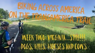Biking across America! Week Two