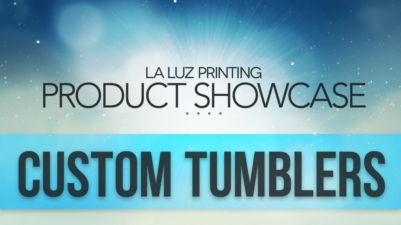 Personalized Tumblers San Antonio Tx (210) 2021800 La Luz Printing