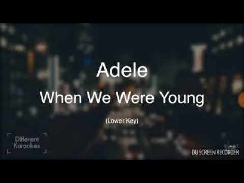 Видео: Adele - When we were young (Karaoke Version)