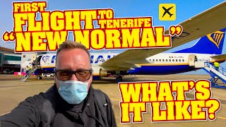 First Flight to Tenerife in The "New Normal" What's it Really Like?