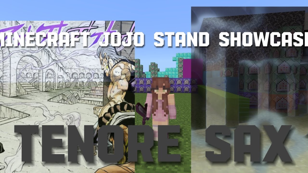 minecraft-jojo-stand-showcase-tenore-sax-illusion-youtube
