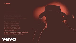 Chris Stapleton - Trust (Official Lyric Video)