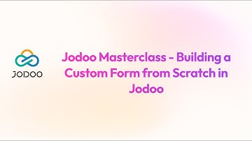 Jodoo Masterclass - Building a Custom Form from Scratch in Jodoo