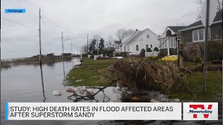 Superstorm Sandy's deadly effects lingered for years, study finds
