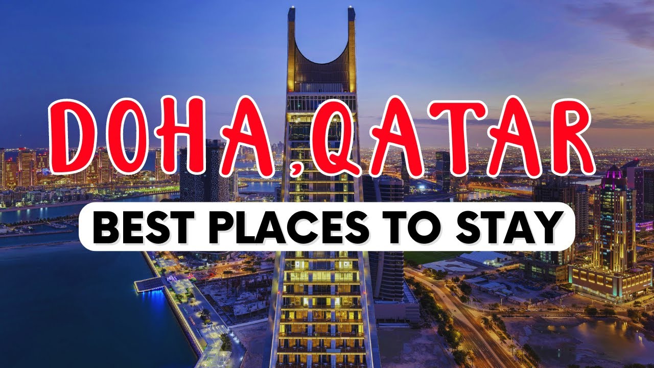 12 Best Places to Stay in Doha, Qatar
