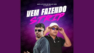 Vem Fazendo Strip