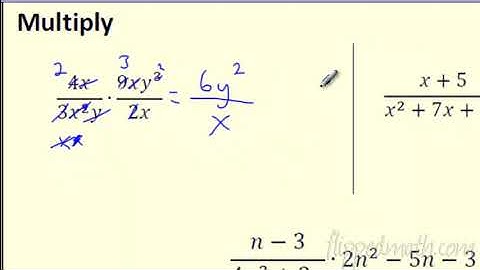 Traditional Algebra 2 – 10.2 Multiply & Divide Rational Expressions