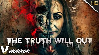 THE TRUTH WILL OUT - FULL HD HORROR MOVIE IN ENGLISH by V Horror 5,680 views 1 month ago 1 hour, 25 minutes