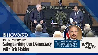 Eric Holder - Safeguarding Our Democracy