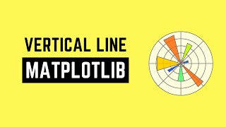 How to Plot a Vertical Line in Matplotlib | Add Vertical Line in Matplotlib | Draw a Vertical Line