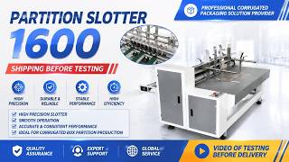PARTITION SLOTTER 1600 | Pre-Shipment Testing Video | Corrugated Carton Partition Making Machine