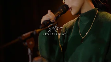 KESUCIAN ATI - SULIYANA (Official Live Music Video)