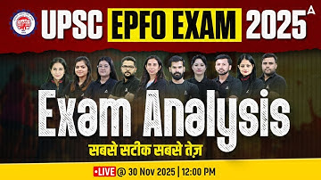 UPSC EPFO Analysis 2025 | EO/AO & APFC Exam Review | Good Attempts & Section Wise Analysis