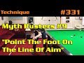 Myth busters 9 point the foot on the line of aim