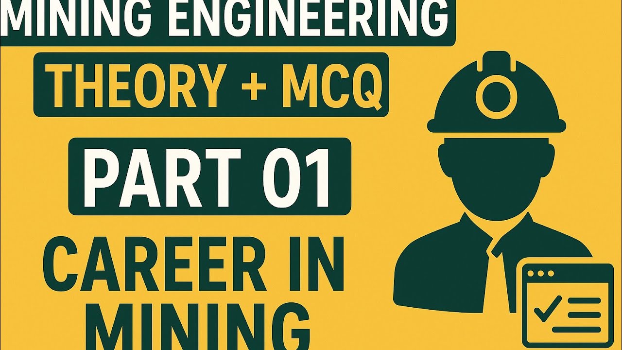 Mining Engineering Theory + MCQ Part 01 | CAREER IN MINING | CIL & GATE / DGMS Exam Preparation