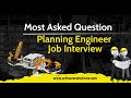 Planning engineers job interview session planningengineer engrwaqas