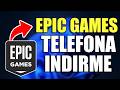 Telefona Epic Games Uygulaması Nasıl İndirilir