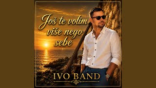 Još te volim više nego sebe