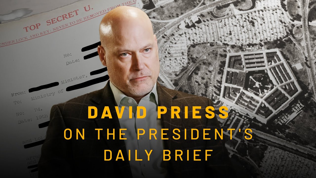 David Priess: Global Challenges and the President’s Daily Brief