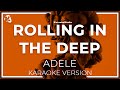 Adele  rolling in the deep karaoke instrumental