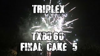 Batteriefeuerwerk / TXB060 / Final Cake 5 / Triplex / F3