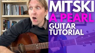 A Pearl by Mitski Guitar Tutorial - Guitar Lessons with Stuart!