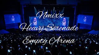 NMIXX - Heavy Serenade | Empty Arena Effect 🎧