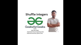 Shuffle integers | GFG POTD | JAVA, C++ | GeeksForGeeks Problem Of The Day | 25th Nov 2023