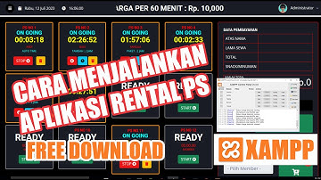 CARA INSTAL APLIKASI RENTAL PS MENGGUNAKAN  XAMPP DI PC/LAPTOP