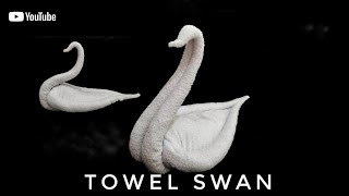 How to make towel swan  Towel art | towel animal folding