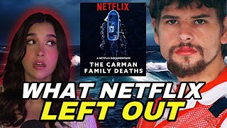 NETFLIX's 'Carman Family Deaths'..  Full Story Changes EVERYTHING