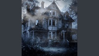 Haunted House (Horror Soundscape)