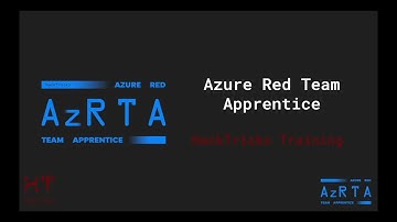 Azure Red Team Apprentice (AzRTA) - HackTricks Training Presentation - OLD