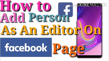 How to Add A Person As An Editor On Facebook Page