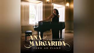 Ana Margarida - Fado Ao Piano Full Album