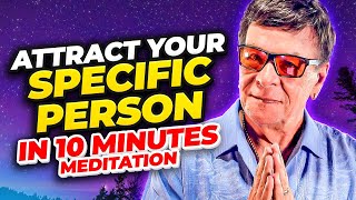 Law of Attraction Meditation To Attract A Specific Person, Twin Flame, Soulmate | Robert Zink