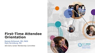 AES 2024 First-Timer Orientation - Learn the AES Ropes!
